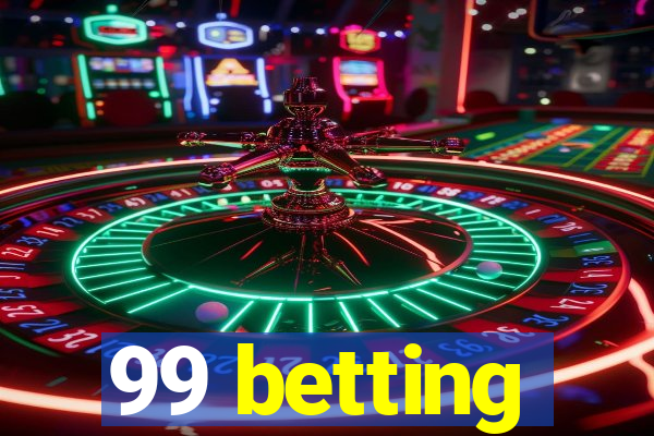 99 betting